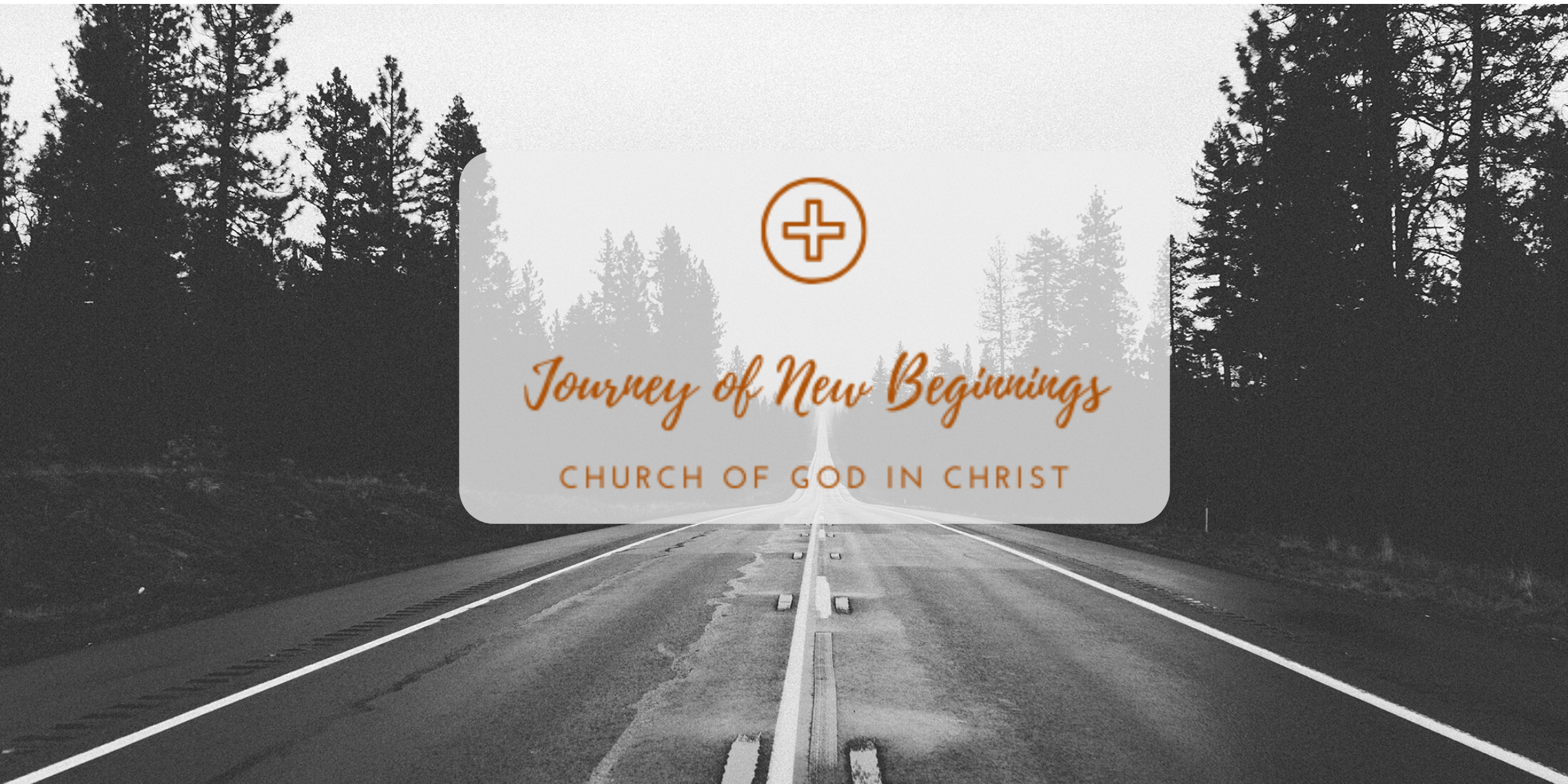 Journey of New Beginnings COGIC